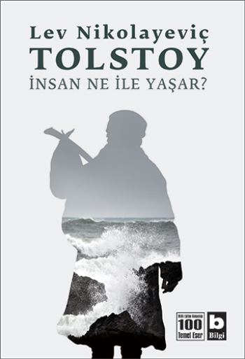 İnsan Ne ile Yaşar - Bilgi Yayınevi Kitap