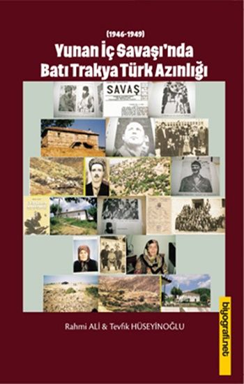 Yunan İç Savaşı'nda Batı Trakya Türk Azınlığı - Biyografi Net Yayıncılık Kitap