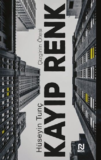 Kayıp Renk - Nesil Yayınları Kitap