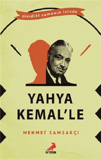 Yahya Kemal’le - Erdem Yayınları Kitap