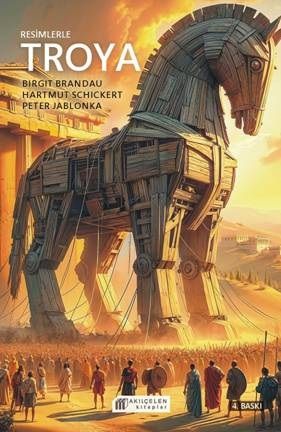 Resimlerle Troya - Arkadaş Yayınları Kitap