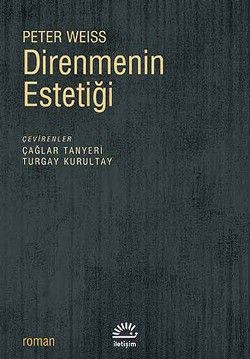 Direnmenin Estetiği - Peter Weiss, Siyaset Bilimi Türkçe kitap kapağı