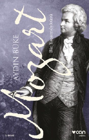 Mozart - Bir Yaşam Öyküsü - Can Yayınları Kitap
