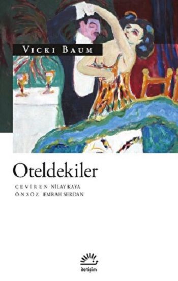 Oteldekiler - İletişim Yayınları Kitap