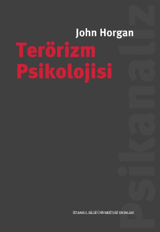 Terörizm Psikolojisi - İstanbul Bilgi Üniversitesi Yayınları Kitap