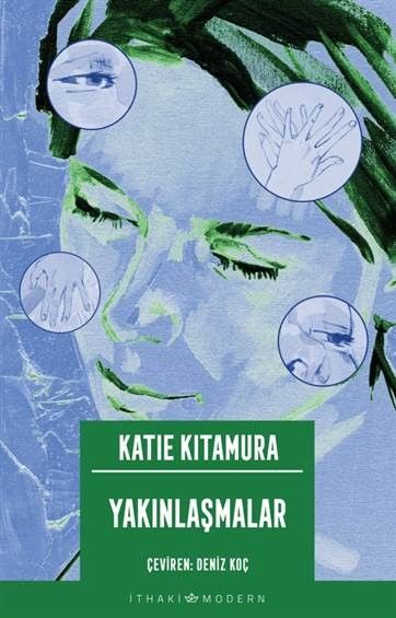 Yakınlaşmalar - İthaki Yayınları Kitap