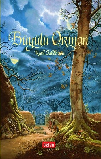 Büyülü Orman (Ciltli) - Selen Yayınevi Kitap