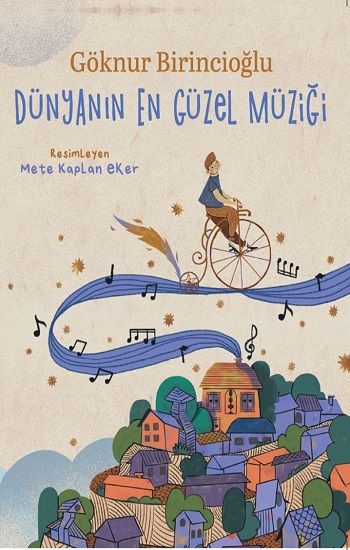 Dünyanın En Güzel Müziği - Doğan Egmont Yayıncılık Kitap