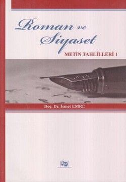 Roman ve Siyaset - Anı Yayıncılık Kitap