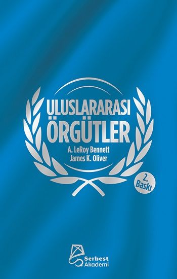 Uluslararası Örgütler - Serbest Akademi Kitap