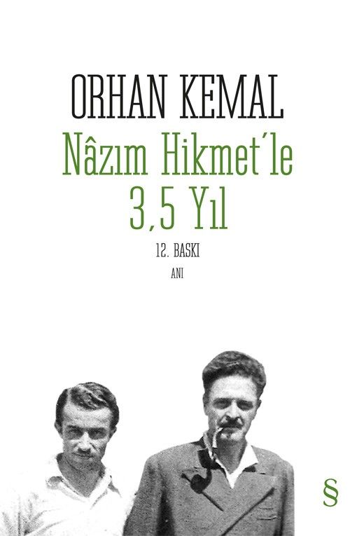 Nazım Hikmet’le 3,5 Yıl - Orhan Kemal, Anı - Mektup - Günlük Türkçe kitap kapağı