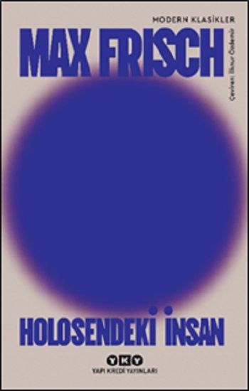 Holosendeki İnsan - Bir Anlatı - Yapı Kredi Yayınları Kitap