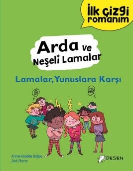 Arda ve Neşeli Lamalar: Lamalar, Yunuslara Karşı - Desen Yayınları Kitap