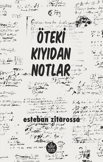 Öteki Kıyıdan Notlar - Elpis Yayınları Kitap