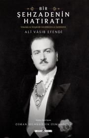 Bir Şehzadenin Hatıratı - Timaş Yayınları Kitap