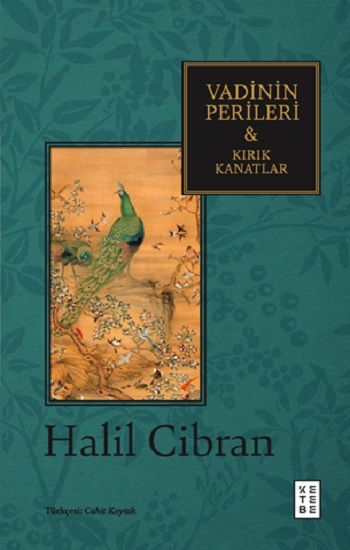 Vadinin Perileri & Kırık Kanatlar - Ketebe Yayınları Kitap