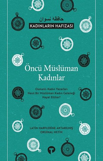 Öncü Müslüman Kadınlar - Turkuvaz Kitap Kitap