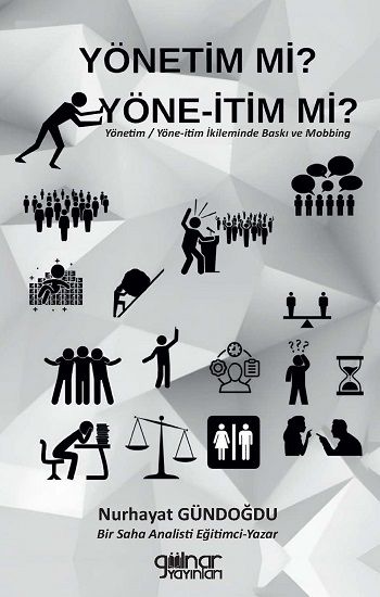 Yönetim mi? Yöne-itim mi? - Gülnar Yayınları Kitap
