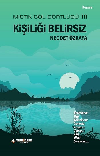 Kişiliği Belirsiz - Yeni İnsan Yayınları Kitap
