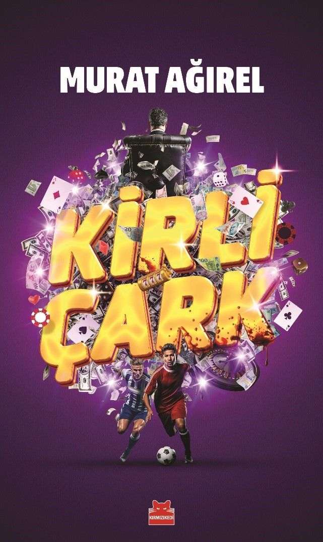 Kirli Çark - Kırmızı Kedi Yayınevi Kitap