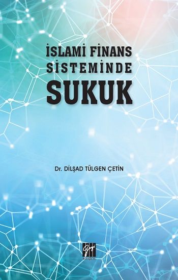 İslami Finans Sisteminde Sukuk - Gazi Kitabevi Kitap
