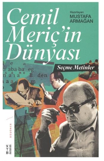 Cemil Meriç'in Dünyası Seçme Metinler - Ketebe Yayınları Kitap