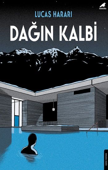 Dağın Kalbi - Kara Karga Yayınları Kitap