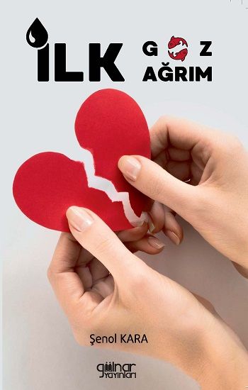 İlk Göz Ağrım - Gülnar Yayınları Kitap