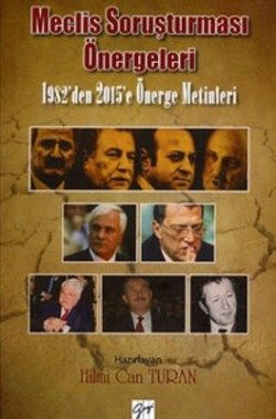 Meclis Soruşturması Önergeleri - Gazi Kitabevi Kitap