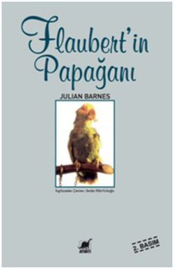 Flaubert’in Papağanı - Ayrıntı Yayınları Kitap