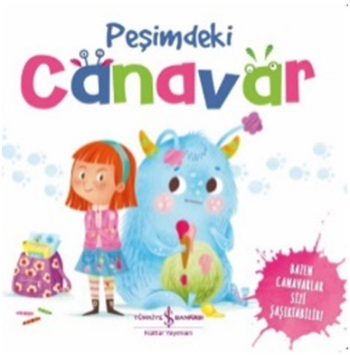 Peşimdeki Canavar - İş Bankası Kültür Yayınları Kitap