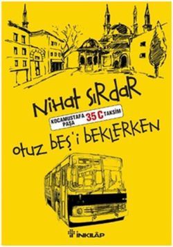 Otuz Beş'i Beklerken - İnkılap Kitabevi Kitap