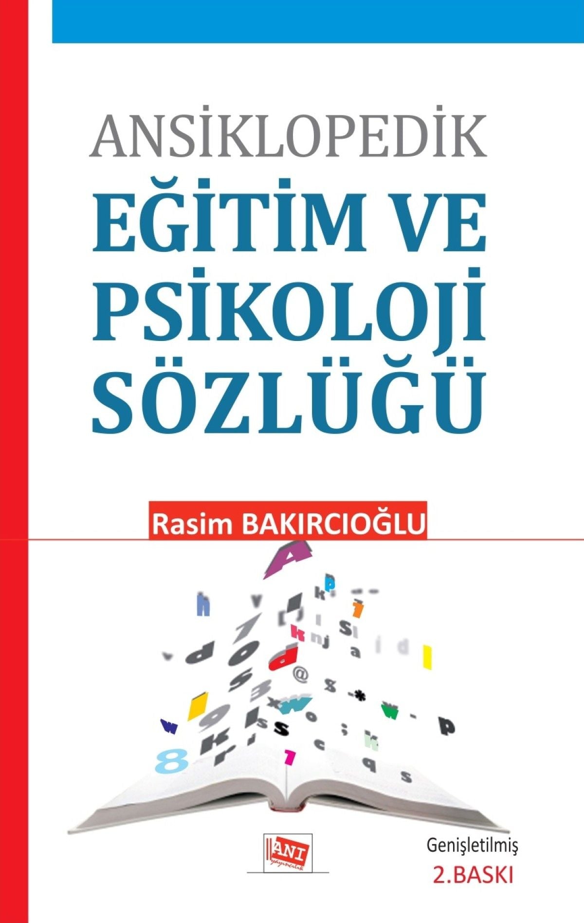Ansiklopedik Eğitim ve Psikoloji Sözlüğü - Anı Yayıncılık Kitap