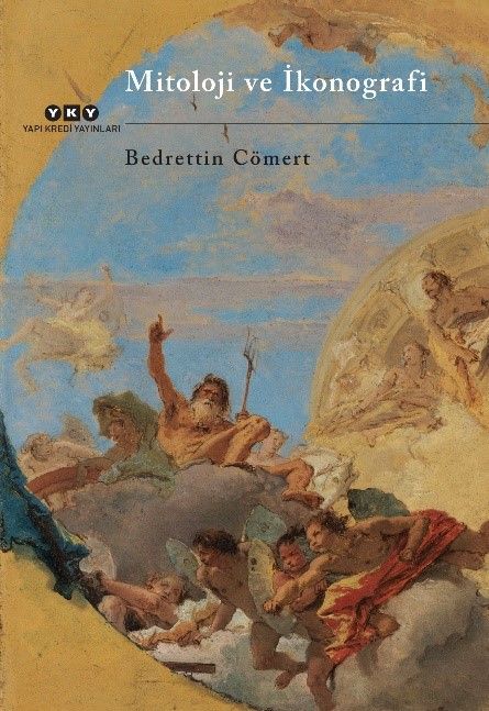 Mitoloji ve İkonografi - Yapı Kredi Yayınları Sanat Kitap
