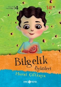 Bilgelik Öyküleri - Genç Hayat Kitap