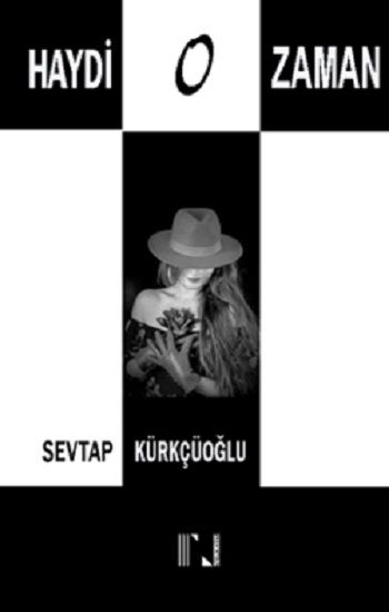 Haydi O Zaman - Nitelik Kitap Kitap