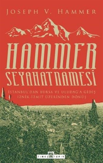 Hammer Seyahatnamesi - Timaş Yayınları Kitap