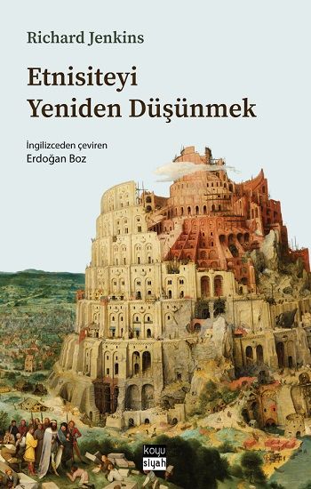 Etnisiteyi Yeniden Düşünmek - Koyusiyah Kitap Kitap