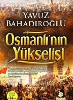 Osmanlının Yükselişi - Hayat Yayınları Kitap