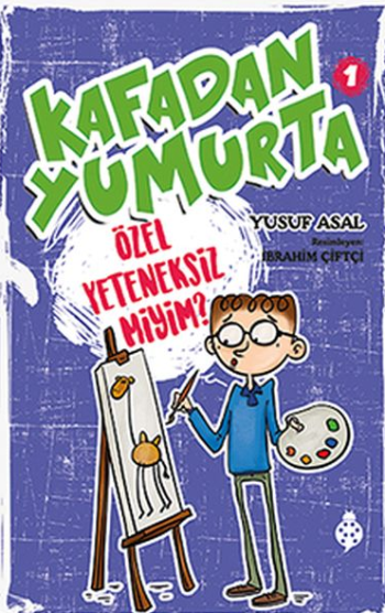 Kafadan Yumurta 1 - Özel Yeteneksiz miyim? - Uğurböceği Yayınları Kitap
