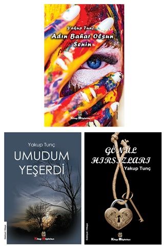Yakup Tunç Roman - Hikâye Kitapları (3 Kitap Set) - Kitap Müptelası Yayınları Kitap