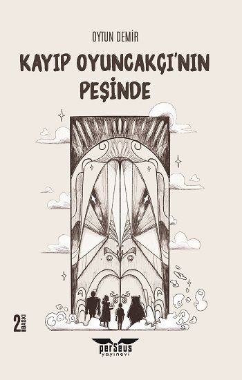 Kayıp Oyuncakçı'nın Peşi̇nde - Perseus Kitap