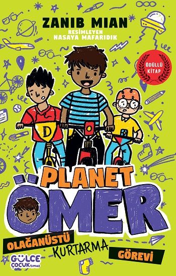 Olağanüstü Kurtarma Görevi / Planet Ömer 3 - Gülce Kitap Kitap