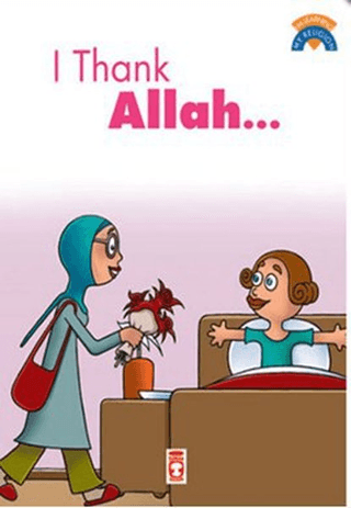 I Thank Allah Türkçe çocuk kitabı kapağı