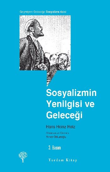 Sosyalizmin Yenilgisi ve Geleceği - Hans Heinz Holz, Sol Hareketler Türkçe kitap kapağı