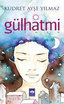 Gülhatmi - Ötüken Neşriyat Kitap