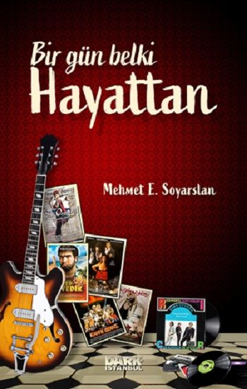 Bir Gün Belki Hayattan - Dark İstanbul Yayınları Kitap