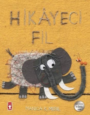 Hikayeci Fil - Timaş Çocuk Kitap