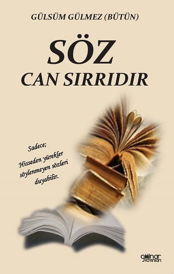 Söz Can Sırrıdır - Gülnar Yayınları Kitap