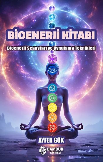 Bioenerji Kitabı - Bambuk Yayınevi Kitap